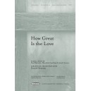 How Great Is the Love (Acc. CD)