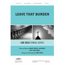 Leave That Burden