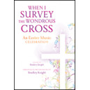 When I Survey the Wondrous Cross (Acc. CD w/Narration)
