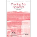 Trading My Sorrows