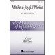 Make A Joyful Noise
