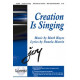 Creation Is Singing