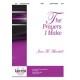 Prayers I Make