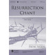 Resurrection Chant (Orch)