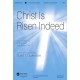 Christ Is Risen Indeed