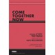 Come Together Now (Acc. DVD)