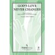 God\'s Love Never Changes