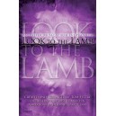 Look To The Lamb (Promo Pak)