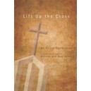 Lift Up The Cross (Acc. DVD)