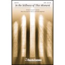 In the Stillness of this Moment