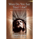 Who Do You Say That I Am (Promo Pak)