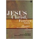 Jesus Christ Forever Amen (CD)