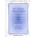 He\'s Alway Been Faithful (Acc. CD)