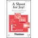 A Shout for Joy ! (Orch.)