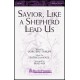 Savior, Like a Shepherd Lead Us