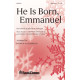 He Is Born, Emmanuel