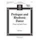 Prologue and Rhythmic Dance (Score & Parts)