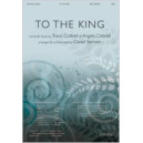 To the King (Orch)