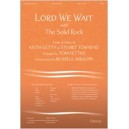 Lord We Wait with The Solid Rock (Orch)