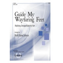 Guide My Wayfaring Feet