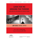 Look For Me Around the Throne (Orch)