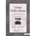 Never Walk Alone