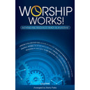 Worship Works