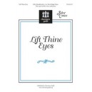 Lift Thine Eyes