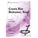 Crown Him Redeemer King