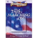 His Truth Is Marching On (Bulk CD)