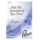Make Us Instruments of Your Peace