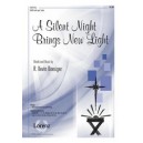 Silent Night Brings New Light, A