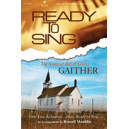 Ready to Sing the Songs of Bill & Gloria Gaither (Acc. CD)