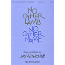 No Other Lamb No Other Name