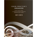 Choir Director's Organizer, 2011-2012 Edition