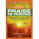 Praise Is Rising