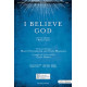 I Believe God