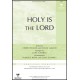 Holy Is the Lord