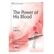 Power of His Blood, The