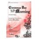 Christmas Day in the Morning (SAB)