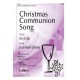 Christmas Communion Song (SAB)