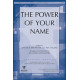 Power of Your Name, The (Acc. CD)