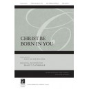 Christ Be Born in You