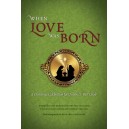 When Love Was Born (Bulk CD)