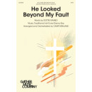 He Looked Beyond My Fault