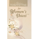 Best of Tom Fettke for Women's Voices V1