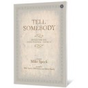 Tell Somebody (Bulk CD)