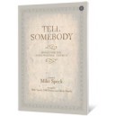 Tell Somebody (Orch)