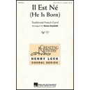 Il Este Ne (He Is Born)