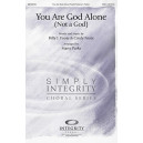 You Are God Alone (Not a God) (Acc. CD)